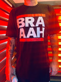 Run Braaah T-Shirt